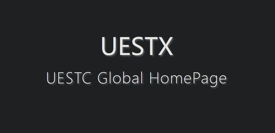 [UESTXProject] UESTX:电子科技大学服务聚合